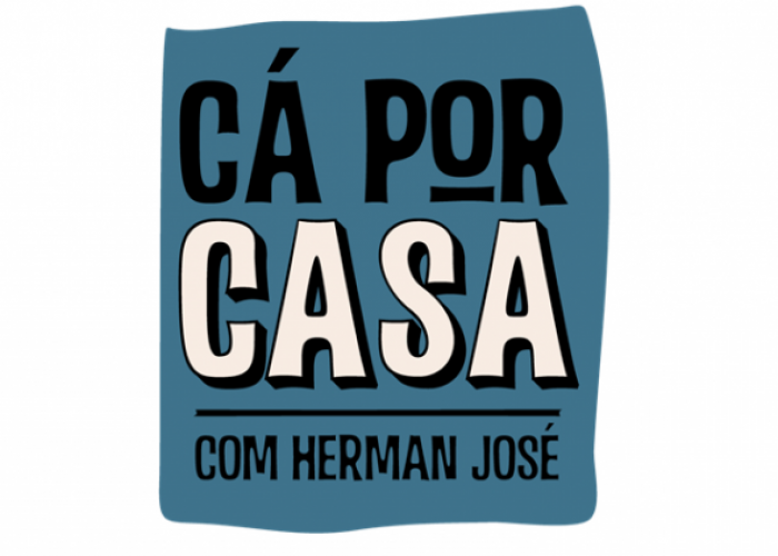 Cá Por Casa com Herman José